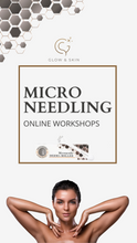Load image into Gallery viewer, Online Microneedling Course
